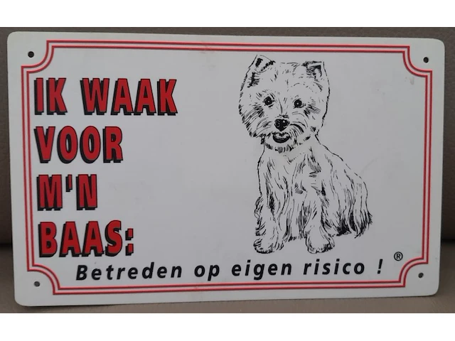 Bord 'ik waak voor mijn baas' (2) - afbeelding 1 van  3