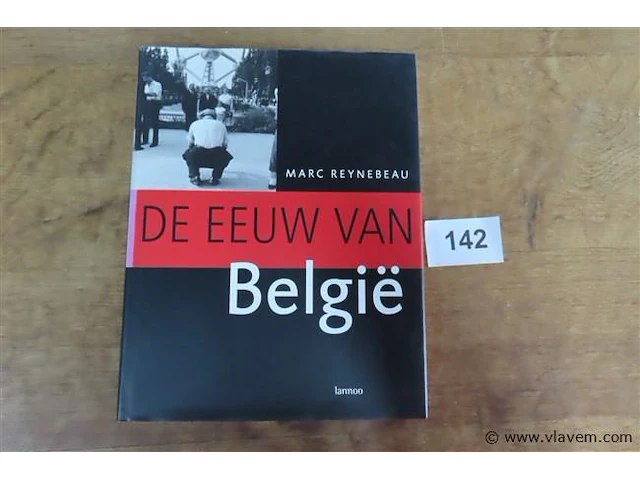 De eeuw van belgië - afbeelding 1 van  3