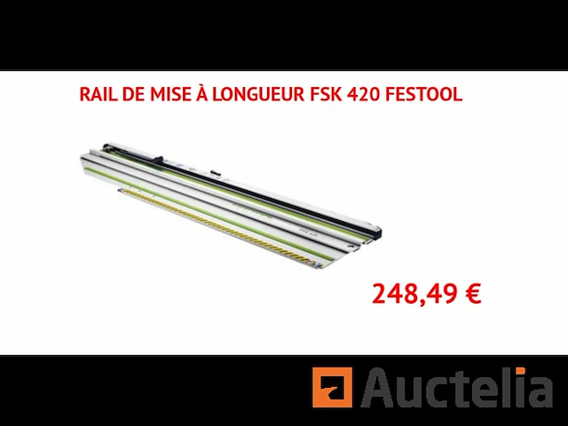 Lengterail voor zaag festool fsk 420 - afbeelding 1 van  3