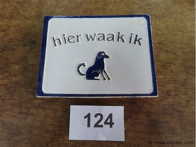 Hier waak ik 16x12,5cm - afbeelding 1 van  2