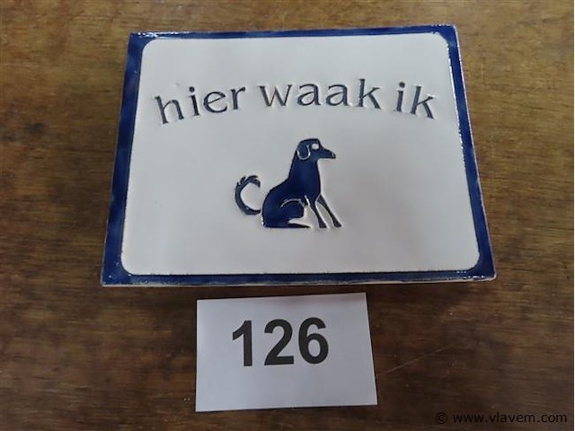 Hier waak ik 16x12,5cm - afbeelding 1 van  2