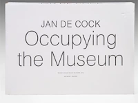 Jan de cock - occupying the museum (80x) - afbeelding 5 van  6