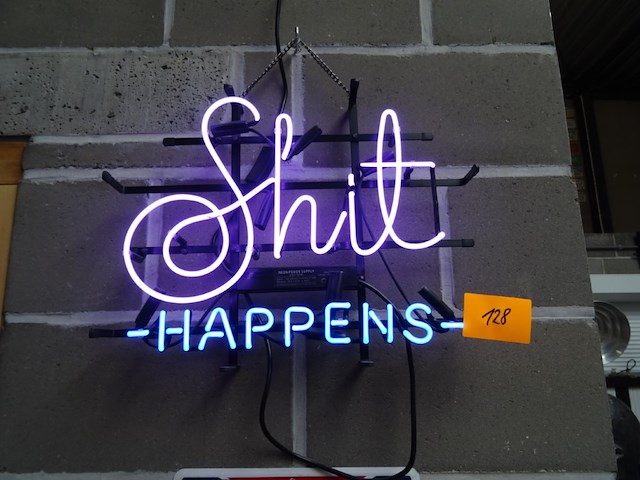 Lichtreclame shit happens - afbeelding 1 van  1