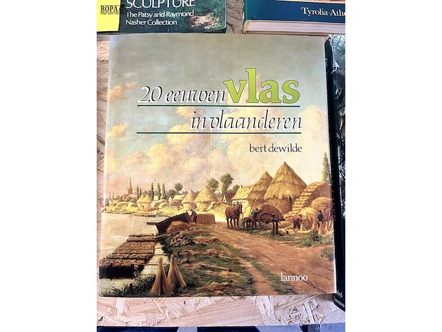 Lot 163 - bert dewilde 20 eeuwen vlas in vlaanderen - afbeelding 1 van  5