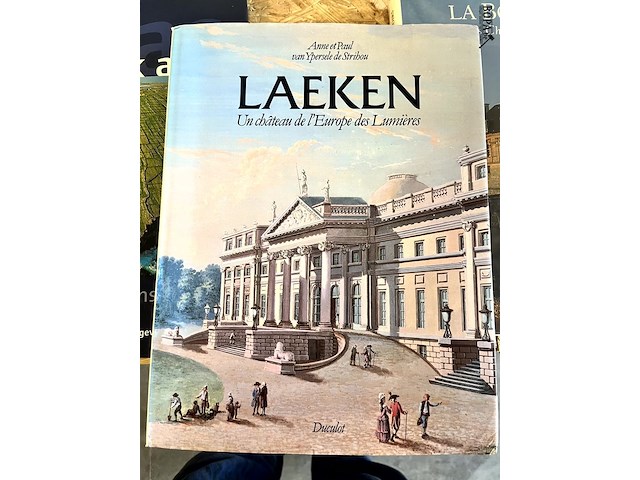 Lot 171 - laeken un château de l'europe des lumières - afbeelding 1 van  6