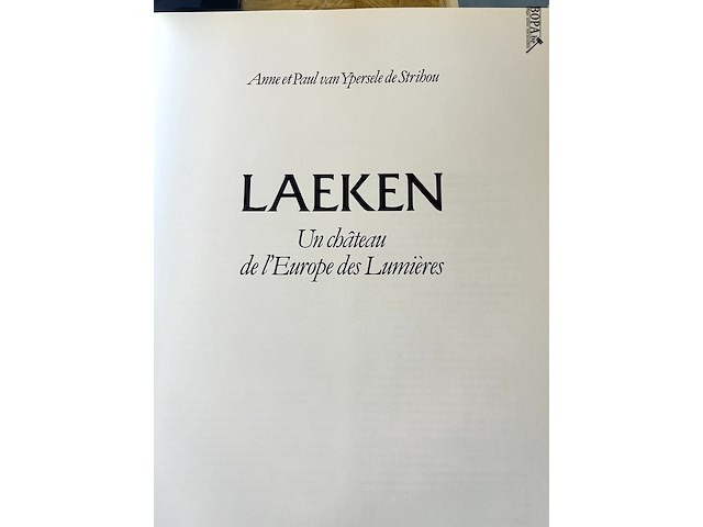 Lot 171 - laeken un château de l'europe des lumières - afbeelding 2 van  6