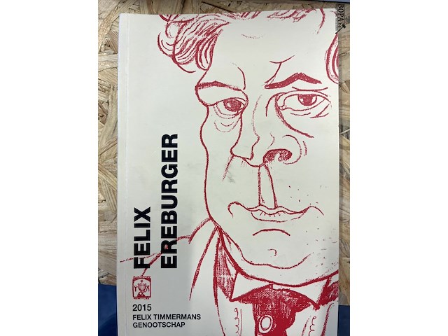 Lot 259 - felix timmermans 16 boeken reeks - afbeelding 4 van  5