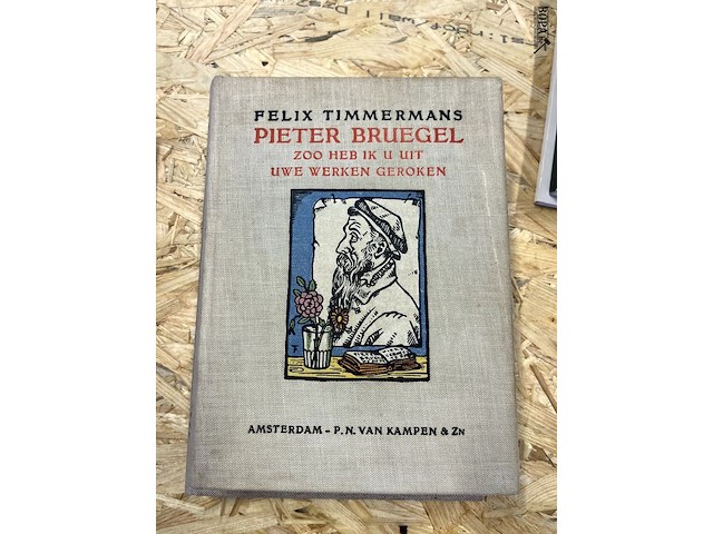 Lot 262 - felix timmermans 4 boeken reeks - afbeelding 8 van  12