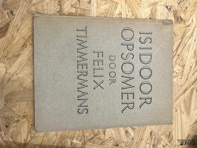 Lot 266 - felix timmermans waaronder schoon lier en toch *jose de ceul - afbeelding 10 van  26