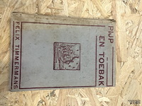 Lot 267 - felix timmermans waaronder pijp en toebak en zie eerste druk - afbeelding 12 van  19