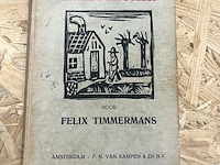 Lot 267 - felix timmermans waaronder pijp en toebak en zie eerste druk - afbeelding 19 van  19