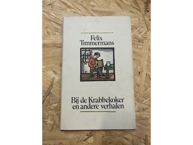 Lot 268 - felix timmermans waaronder begijnhofsproken zie genummerde e - afbeelding 15 van  27