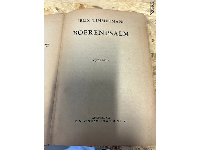 Lot 269 - felix timmermans waaronder boerenpsalm -adagio boek nr 8 mau - afbeelding 7 van  13