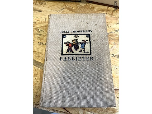Lot 272 - felix timmermans waaronder het geluk van een schrijver en de - afbeelding 7 van  10