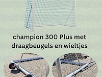 Voetbaldoelen calzio champion 300, incl...